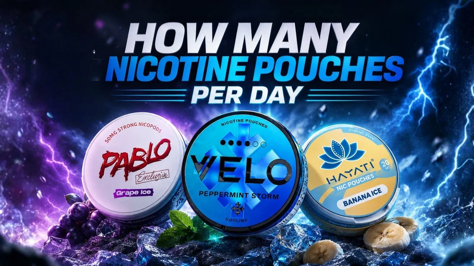 How Many Nicotine Pouches Per Day What You Need to Know Now