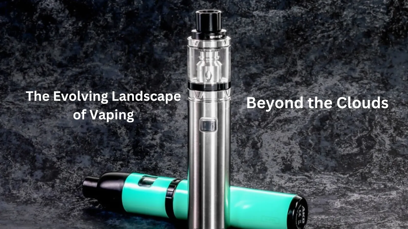 The Evolving Landscape of Vaping: Beyond the Clouds