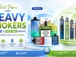 Best Prefilled & Refillable Kits for Heavy Smokers