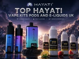 Top Hayati Vape Kits Pods and E-liquids UK Guide 2026