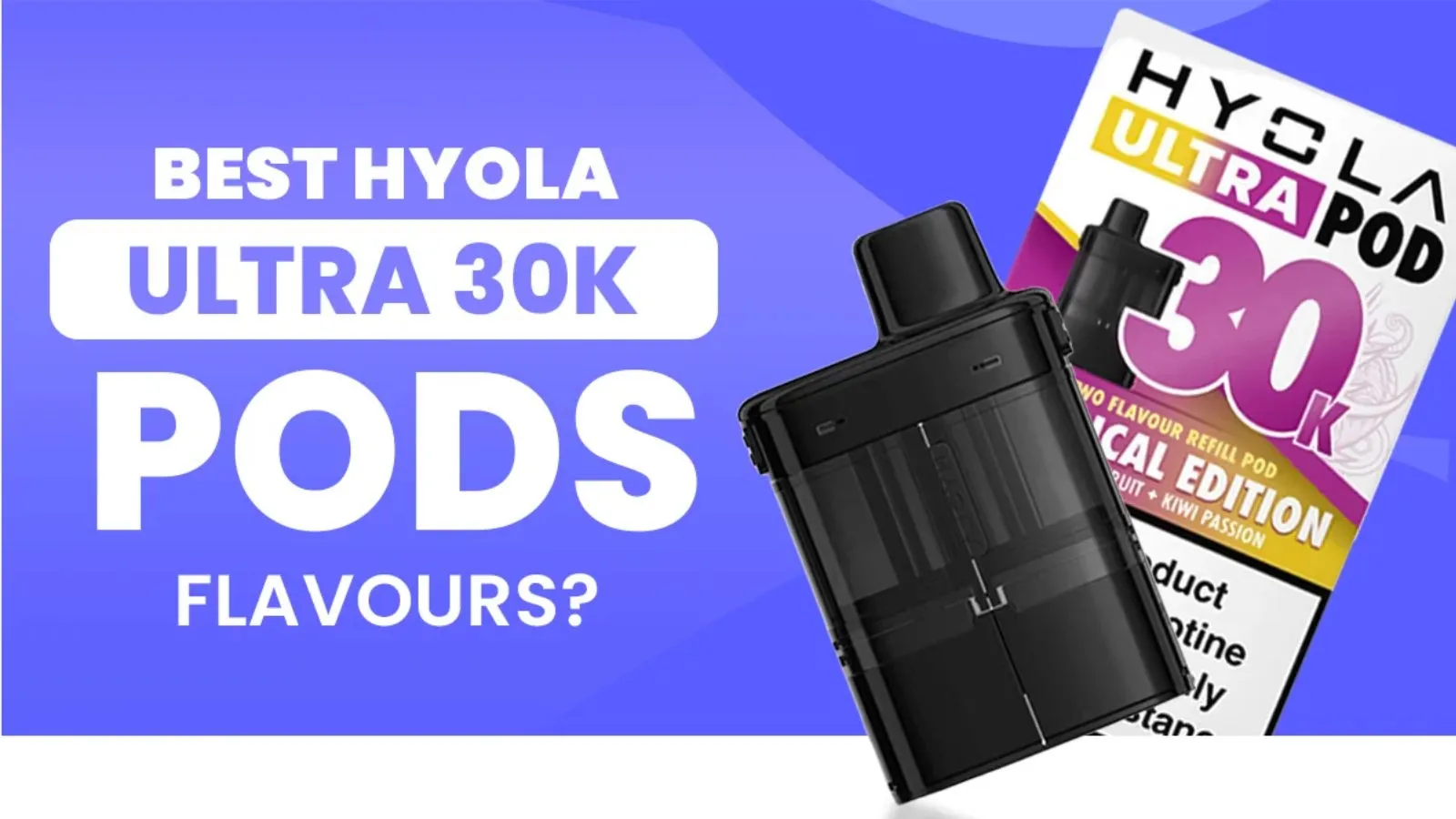 Hyola Ultra 30K Pods